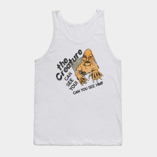 The Creature Can See You! Tank Top